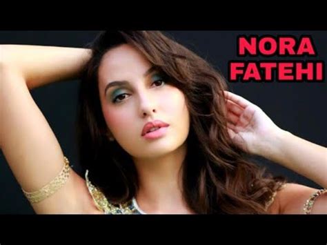 nora fatehi|nora fatehi songs 2020.